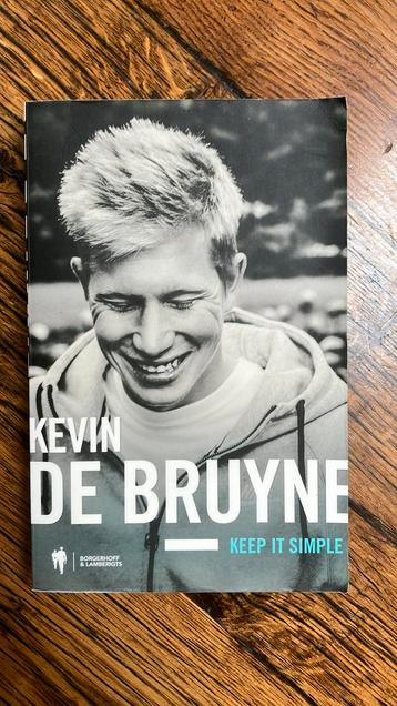 Kevin de Bruyne - Keep It Simple beschikbaar voor biedingen