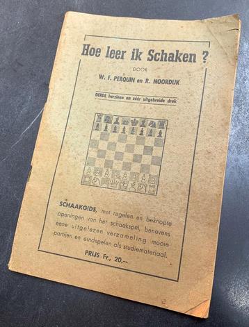 Vintage schaakgids 'Hoe leer ik schaken' (Antwerpen, 1944) beschikbaar voor biedingen