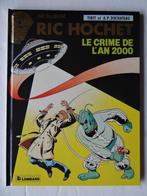 Ric Hochet T50 Le crime de l'an 2000 EO, Ophalen of Verzenden, Zo goed als nieuw, Eén stripboek