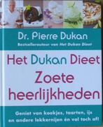 "Het Dukan Dieet: Zoete Heerlijkheden" van Dr.Dukan, Ophalen of Verzenden, Dieet en Voeding, DR. Dukan, Zo goed als nieuw