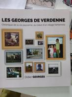 "Les GEORGES DE VERDENNE" Chronique, Comme neuf, Enlèvement ou Envoi, Art et Culture