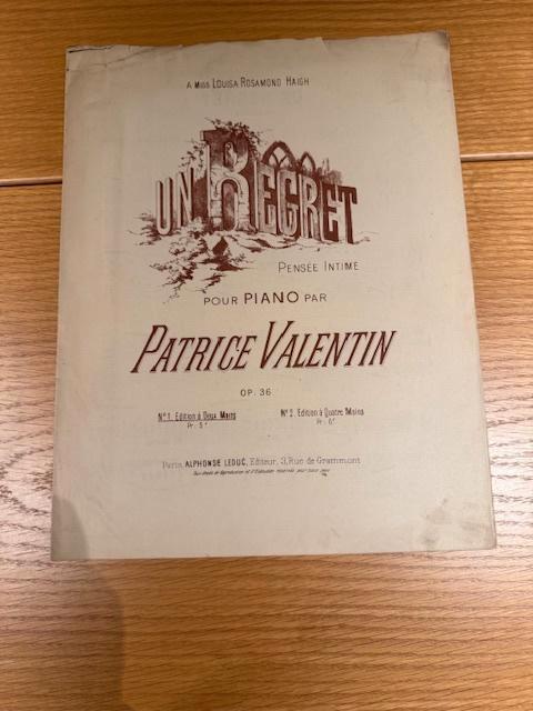 Patrice Valentin — Un Regret (Pensée intime), opus 36, Musique & Instruments, Partitions, Utilisé, Artiste ou Compositeur, Classique