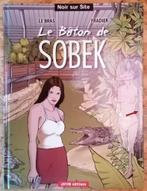 BD Le bâton de Sobek, Le Bras, André, Une BD, Enlèvement, Utilisé