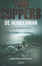 Toni Coppers – De hondenman – Eerste druk - 2016, Boeken, Ophalen of Verzenden, Nieuw, België