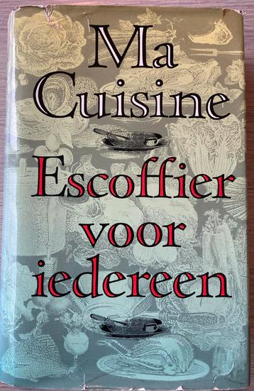 Ma cuisine Escoffier voor iedereen, Boeken, Kookboeken, Ophalen of Verzenden, Gelezen