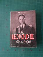 Léopold III Roi des belges (Georges-H.Dumont) – 1945, Ophalen of Verzenden, Georges-H.Dumont, 20e eeuw of later, Gelezen