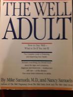 The well adult. Take control of your health, Ophalen of Verzenden, Zo goed als nieuw