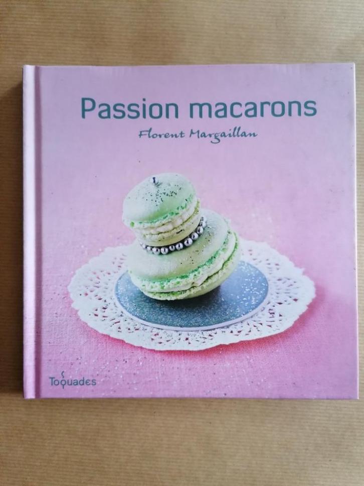 Passion macarons  De Florent Margaillan, Boeken, Hobby en Vrije tijd, Gelezen, Ophalen of Verzenden
