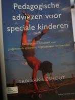 boek opvoeden: pedagogische adviezen voor speciale kinderen, Boeken, Ophalen of Verzenden, Zo goed als nieuw, Trix van  lieshout