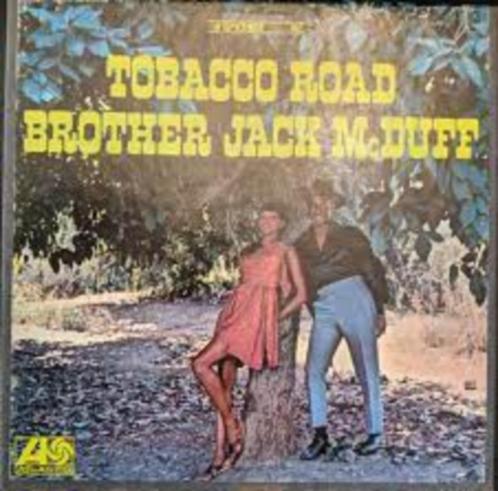 BROTHER JACK McDUFF-TOBACCO ROAD (ATLANTIC), CD & DVD, Vinyles | Jazz & Blues, Utilisé, Jazz, 1960 à 1980, Enlèvement ou Envoi