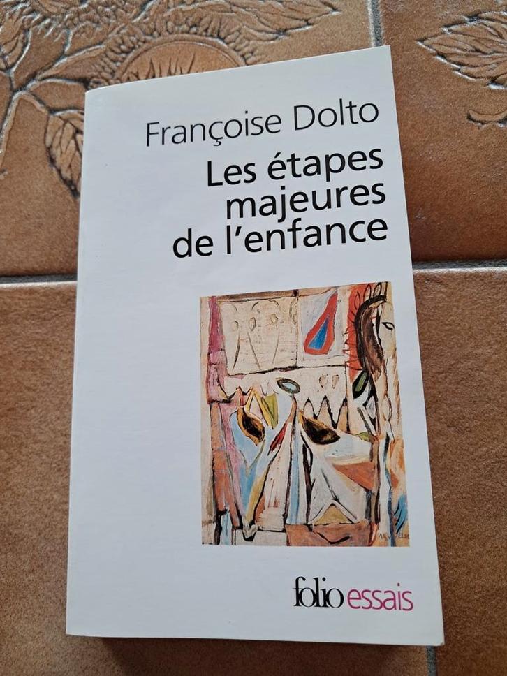 Les étapes majeures de l'enfance- Françoise Dolto, Boeken, Mode, Nieuw, Overige onderwerpen, Ophalen of Verzenden