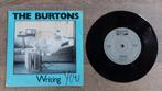 The Burtons - Writing you - 7", Cd's en Dvd's, Ophalen of Verzenden, 7 inch, Zo goed als nieuw, Single