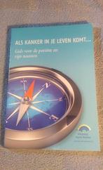 als kanker in je leven komt, Boeken, Gezondheid, Dieet en Voeding, Ophalen of Verzenden