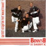 Benny B Featuring DJ Daddy K – Qu'est-ce Qu'on Fait Maintena, Gebruikt, Overige genres, 7 inch, Single