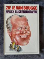 Boek: Zie je van Brugge. Willy Lustenhouwer., Enlèvement ou Envoi