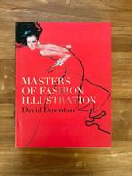 Masters Of Fashion Illustration, Boeken, Ophalen of Verzenden, Zo goed als nieuw, David Downton, Overige onderwerpen