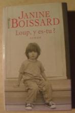 Loup, y es-tu? - Janine Boissard, Boeken, Ophalen of Verzenden