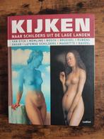 Kijken naar schilders uit de Lage Landen, Ophalen of Verzenden, Zo goed als nieuw