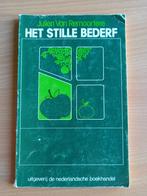 Het stille bederf, Ophalen, Gelezen