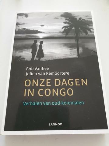 Bob Vanhee & JulienvanRemoortere - Onze dagen in Congo