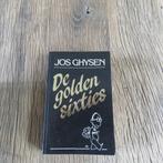 De golden sixties Jos Ghysen, Ophalen of Verzenden
