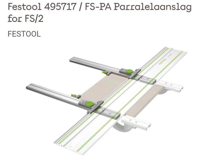 Festool 495717 / FS-PA Parallelaanslag
en verlenging, Bricolage & Construction, Quincaillerie & Fixations, Enlèvement