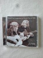 Cd roland van campenhout & wannes van de velde, Ophalen of Verzenden