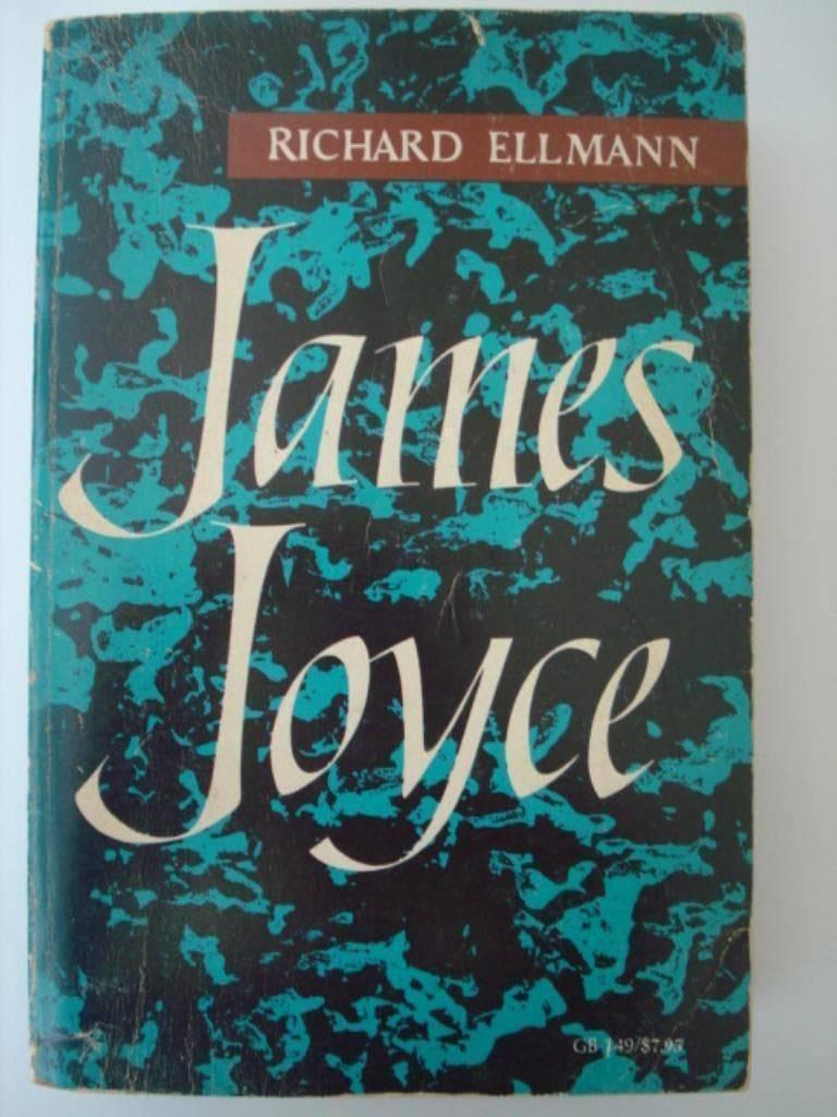 BK2. Richard Ellmann J. Joyce, Livres, Biographies, Richard Ellmann, Utilisé, Art et Culture, Envoi