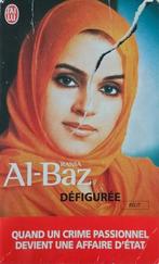 Livre: Défigurée- Al-Baz, Enlèvement ou Envoi, Comme neuf, Divers