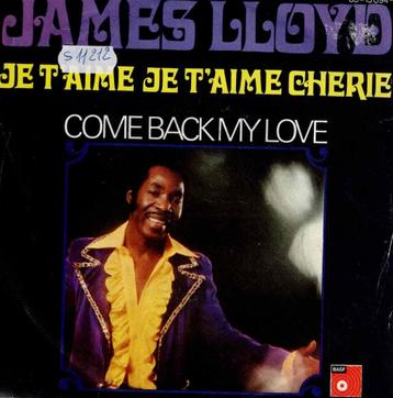 Vinyl, 7"   -   James Lloyd – Je T'aime Je T'aime Chérie beschikbaar voor biedingen