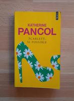 KATHERINE PANCOL - SCARLETT, SI POSSIBLE, Livres, Enlèvement ou Envoi, KATHERINE PANCOL