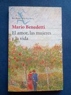 El amor, las mujeres y la vida - Mario Benedetti (spaans), Boeken, Ophalen of Verzenden, Zo goed als nieuw