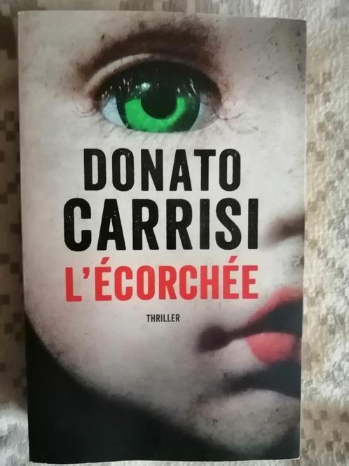 L'Écorchée de Donato Carrisi, Boeken, Thrillers, Ophalen of Verzenden