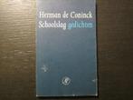 Schoolslag   -Gedichten-  Herman de Coninck, Boeken, Gedichten en Poëzie, Ophalen of Verzenden