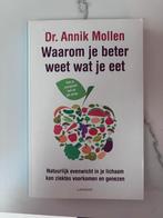 Boek - Waarom je beter weet wat je eet, Enlèvement ou Envoi, Annik Mollen