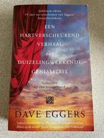 Dave Eggers: Een hartverscheurend verhaal ...., Ophalen of Verzenden, Zo goed als nieuw, Dave Eggers, Amerika
