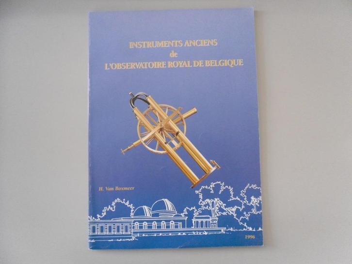 Instruments anciens de l'Observatoire Royal de Belgique, Boeken, Overige Boeken, Gelezen, Ophalen of Verzenden