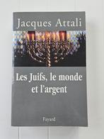 Les Juifs, le monde et l'argent: Histoire économique du peup, Jacques Attali, Utilisé, Enlèvement ou Envoi