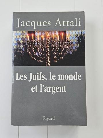 Les Juifs, le monde et l'argent: Histoire économique du peup