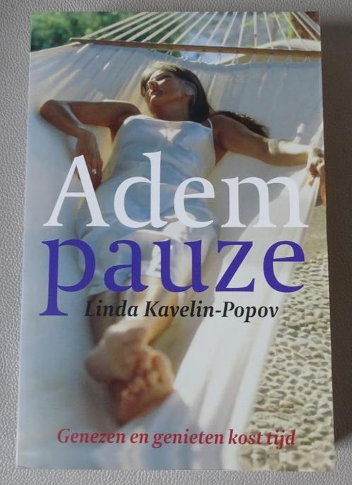 Adempauze -  Linda Kavelin Popov, Boeken, Esoterie en Spiritualiteit, Zo goed als nieuw, Ophalen of Verzenden