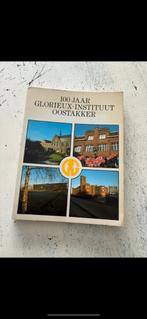 100 jaar Glorieuxinstituut, Oostakker, Ophalen, Gelezen