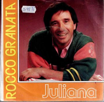 Vinyl, 7"   -   Rocco Granata – Juliana beschikbaar voor biedingen