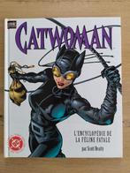 Catwoman L'encyclopédie de la féline fatale Scott Beatty TBE, Livres, Amérique, Comics, Enlèvement ou Envoi