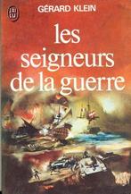 (a119) Les seigneurs de la guerre, Boeken, Oorlog en Militair, Ophalen of Verzenden, Gelezen