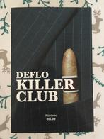 Deflo : Killer Club, Boeken, Thrillers, Ophalen of Verzenden, België