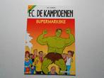 F.C. De kampioenen 19 Supermarkske 2001 1ste druk., Eén stripboek, Nieuw, Hec Leemans, Ophalen of Verzenden