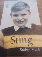 Sting - Broken Music, Boeken, Ophalen of Verzenden, Gelezen, Sting