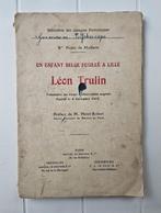 Un enfant Belge fusillé à Lille - Léon Trulin, Enlèvement ou Envoi, Avant 1940, Utilisé, Paulo de Moffarts