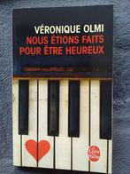 "Nous étions faits pour être heureux" Véronique Olmi (2012), Europe autre, Enlèvement ou Envoi, Neuf, Véronique Olmi