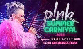Tickets PINK Summer Carnival 14 Juli 2024, Tickets & Billets, Événements & Festivals